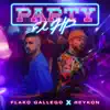 Flako Gallego & Reykon - Party el Hp - Single